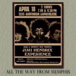Jimi Hendrix : All the Way from Menphis